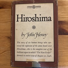 Hiroshima by John Hersey 1946 Hardcover w/ Dust Jacket Vintage First Edition picture