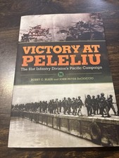 Victory At Peleliu: The 81St Infantry Division's Pacific Campaign Volume 30 picture