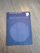 Shall We Gather at the River James Wright 4th Print PB picture