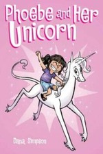 Phoebe and Her Unicorn (Phoebe and Her Unicorn Series Book 1) - VERY GOOD picture