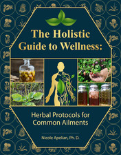 The Holistic Guide to Wellness (paperback with color pictures) picture
