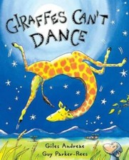 Giraffes Can't Dance - Hardcover By Andreae, Giles - GOOD picture