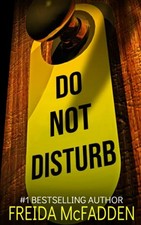 Do Not Disturb: An addictive p - Paperback - VERY GOOD picture
