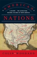 American Nations: A History of the Eleven Rival Regional Cultures of Nort - GOOD picture