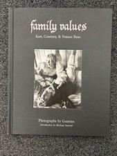 Family Values: Kurt, Courtney & Frances Bean Hardcover –2024 by Guzman picture