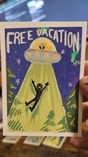 Aceo Holographic Print Funny Alien Abduction Free Vacation Time picture