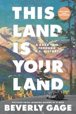 This Land is Your Land: A Road Trip Through U.S. History picture