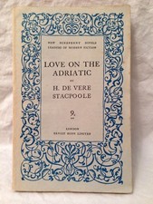 Stacpoole - Love on the Adriatic - 1st 1932 Ernest Benn New Ninepenny Novels picture