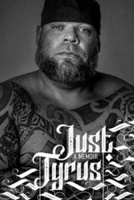 Just Tyrus: A Memoir - Hardcover By Tyrus - VERY GOOD picture