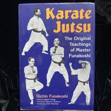 Karate Jutsu: The Original Teachings of Gichin Funakoshi picture