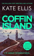 Coffin Island (Wesley Peterson) By Ellis, Kate Kate Ellis,. 9780 picture