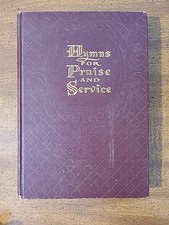 Hymns For Praise And Service 1956 HC Vintage Christian Hymnal Songs picture