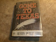 Gone To Texas by Forrest Carter  1st Ed 1st Print Austin Library copy picture