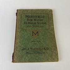 Martocello Raw Water Ice Making Systems And Supplies Catalogue 1927 Philadelphia picture