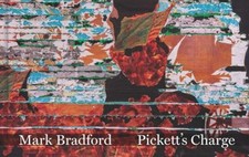 Mark Bradford : Pickett's Charge Hardcover Stéphane, Hankins, Eve picture