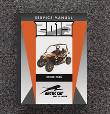 2015 UTV SXS WILDCAT Service Manual Fits ARCTIC CAT TRAIL XT LIMTIED PN 2260418 picture