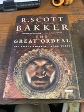 The Great Ordeal: Book 3 of the Aspect-Emperor by R. Scott Bakker HCDJ 1st ed picture