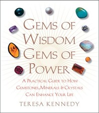 Gems of Wisdom, Gems of Power: A Practical Guide to How Gemstone picture
