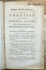 1785 Treatise on the Diseases of the Eyes George Wallis from De Sauvages Rare picture