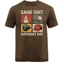 Same Sh*t Different Hat T-shirt picture