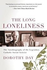 The Long Loneliness, Dorothy Day picture