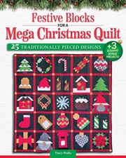 Festive Blocks for a Mega Christmas Quilt by Tracy Perks picture