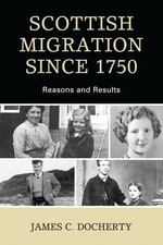 Scottish Migration Since 1750 picture