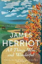 All Things Wise & Wonderful by James Herriot picture