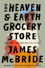 The Heaven  Earth Grocery Store: A Novel - Hardcover By McBride, James - GOOD picture