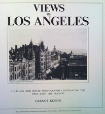 VIEWS OF LOS ANGELES By Gernot Kuehn & William Burnett picture