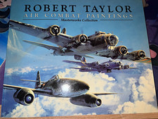 Robert Taylor Air Combat Paintings Masterworks collection by Don Lopez Like New picture