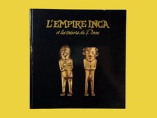 Empire Inca 1989 Montreal Exhibition Catalog Peru Gold Treasures French Art Book picture