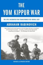 The Yom Kippur War: The Epic Encoun..., Abraham Rabinov picture