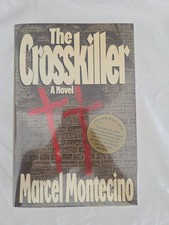 Signed Copy Of The Crosskiller By Marcel Montecino picture