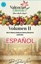 Valencia Lifestyle Volume   II (Español) Paperback by Dr. Daniel Valencia picture