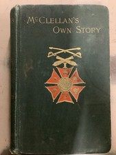 McClellan's OWN STORY by George B. McClellan 1887 HC Charles Webster picture