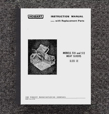 510 512 Commercial Meat Slicers Operator & Parts Manual Fits Hobart 510 512 ML23 picture