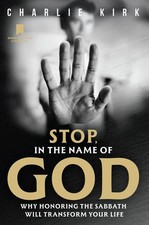 Stop, in the Name of God by Charlie Kirk | Paperback| New picture
