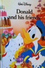 Donald and His Friends - Hardcover By Walt Disney Company - GOOD picture