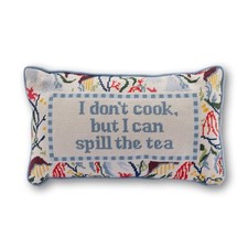 FURBISH I Don't Cook, but I Can Spill the Tea Needlepoint Pillow, 9