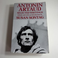 Antonin Artaud : Selected Writings by Antonin Artaud 1988 Trade Paperback picture