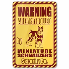 Miniature Schnauzer Security Co Aluminum Sign picture