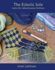 The Eclectic Sole; Socks for Adventurous Knitters - Perfect Paperback - GOOD picture