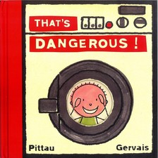 That's Dangerous picture