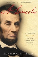 A. Lincoln: A Biography, Ronald C White picture