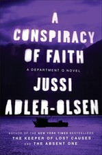 A Conspiracy of Faith: A Department Q Novel - paperback Adler-Olsen, Jussi picture