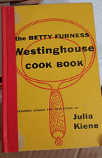 Vintage 1954 Betty Furness Westinghouse Cookbook HC 1st Ed Julia Kiene picture