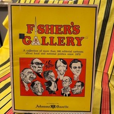 Fisher’s Gallery 1974 George Fisher Arkansas Gazette Editorial Cartoons Rose Pub picture
