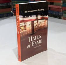 Halls of Fame An International Directory - Dave Blevins | 2004 1st Ed, PB SIGNED picture