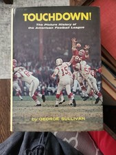 TOUCHDOWN The American Football League AFL Picture History by George Sullivan picture